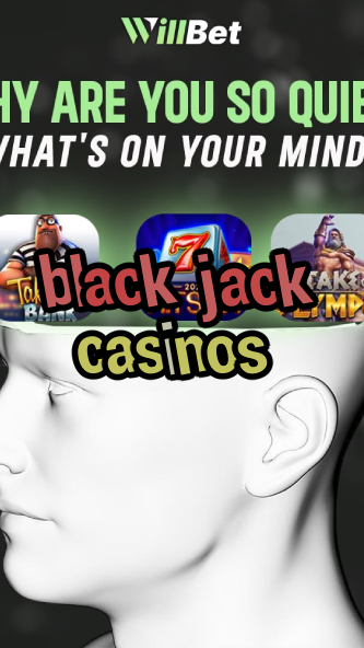 black jack casinos-buildcasinogames.igamblingorder.com